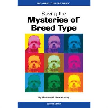 Solving the Mysteries of Breed Type