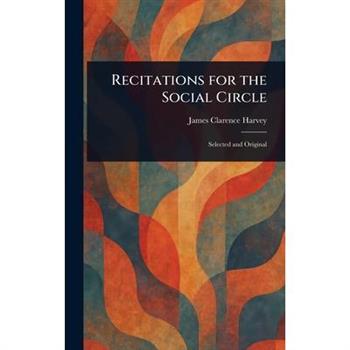 Recitations for the Social Circle
