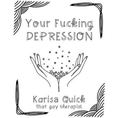 Your Fucking Depression