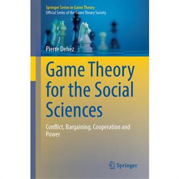 Game Theory for the Social Sciences