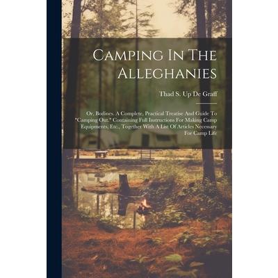 Camping In The Alleghanies