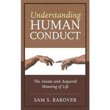 Understanding Human Conduct
