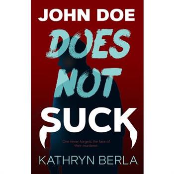 John Doe Does Not Suck