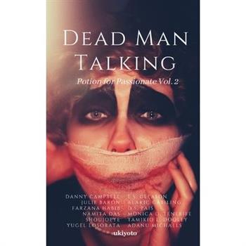 Dead Man Talking
