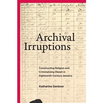 Archival Irruptions