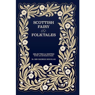 Scottish Fairy and Folk Tales