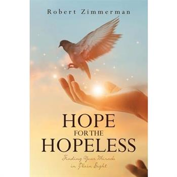 Hope for the Hopeless