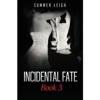 Incidental Fate Book 3