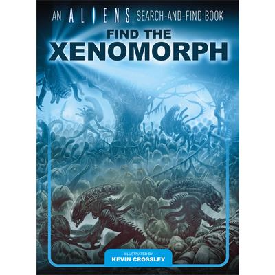 An Aliens Search-And-Find Book: Find the Xenomorph