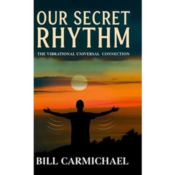 Our Secret Rhythm