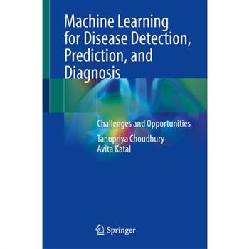 Machine Learning for Disease Detection, Prediction, and Diagnosis