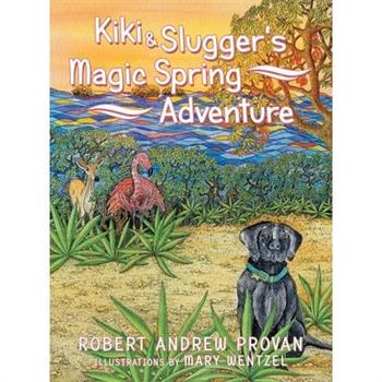 Kiki & Slugger's Magic Spring Adventure