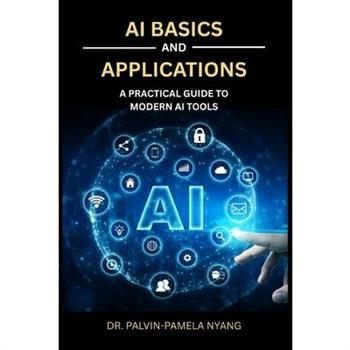 AI Basics and Applications