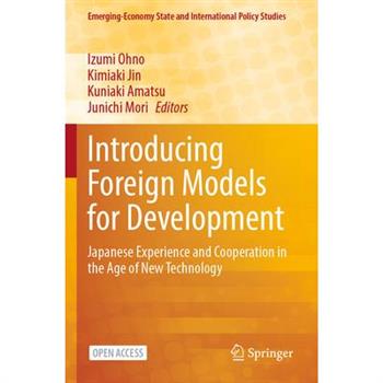 Introducing Foreign Models for Development