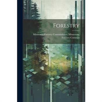 Forestry