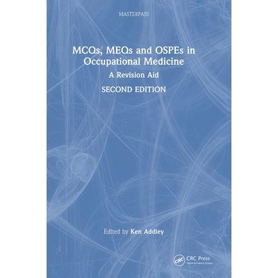 McQs, Meqs and Ospes in Occupational Medicine