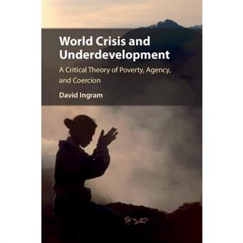 World Crisis and Underdevelopment