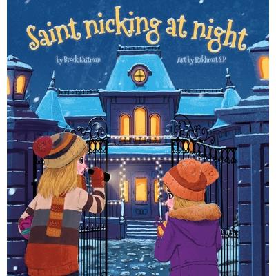 St. Nicking at Night