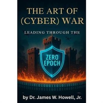 The Art of (Cyber) War