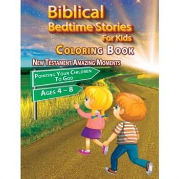 Biblical Bedtime Stories For Kids