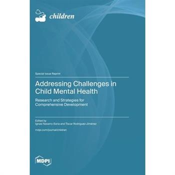 Addressing Challenges in Child Mental Health
