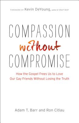 Compassion Without Compromise