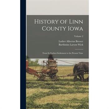 History of Linn County Iowa