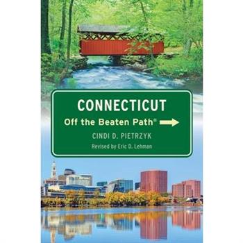 Connecticut Off the Beaten Path(R)