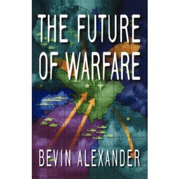 The Future of Warfare