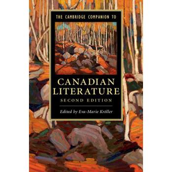 The Cambridge Companion to Canadian Literature