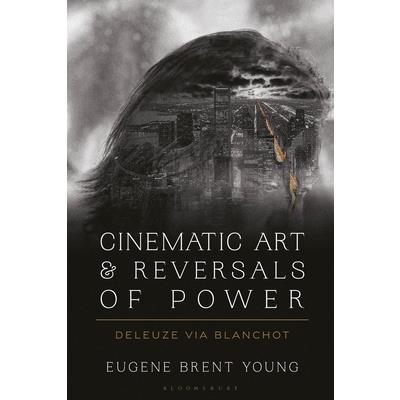 Cinematic Art and Reversals of Power