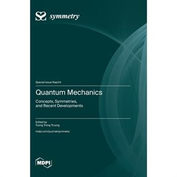 Quantum Mechanics Quantum Mechanics