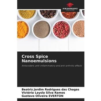 Cross Spice Nanoemulsions