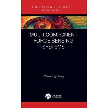 Multi-Component Force Sensing Systems