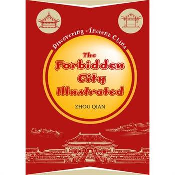 The Forbidden City Illustrated