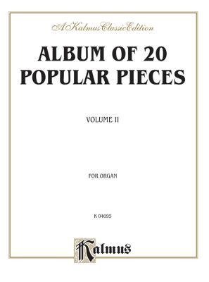 Album of Twenty Popular Pieces for Organ