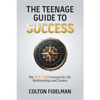 The Teenage Guide to Success