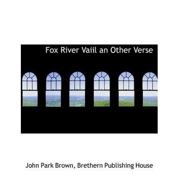 Fox River Vaiil an Other Verse