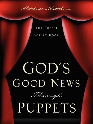 God’s Good News Through Puppets