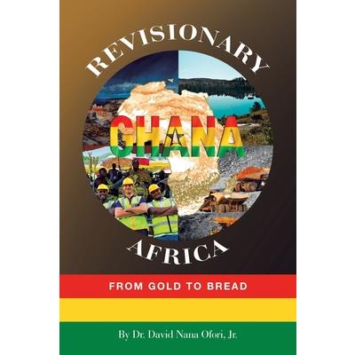 Revisionary Ghana & Africa