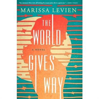The World Gives Way