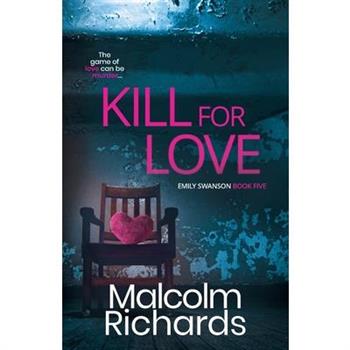 Kill for Love