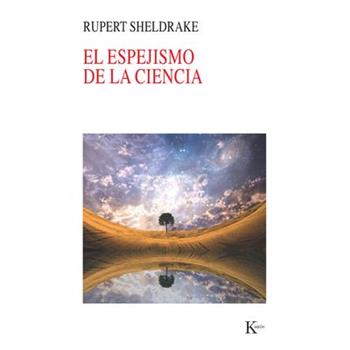 El espejismo de la ciencia