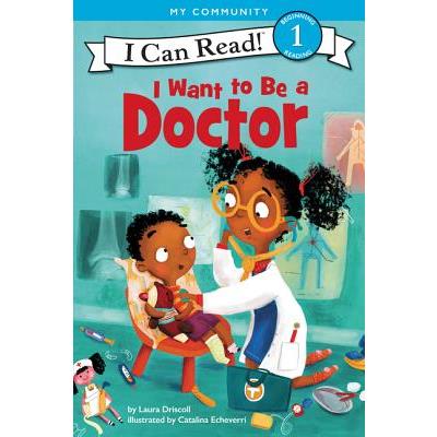 I Want to Be a Doctor