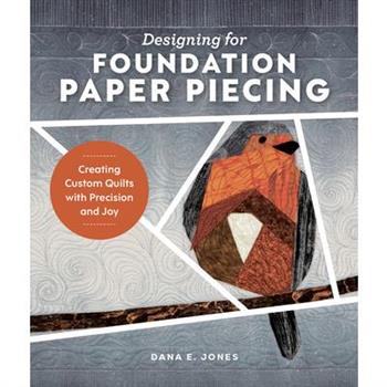 Designing for Foundation Paper Piecing