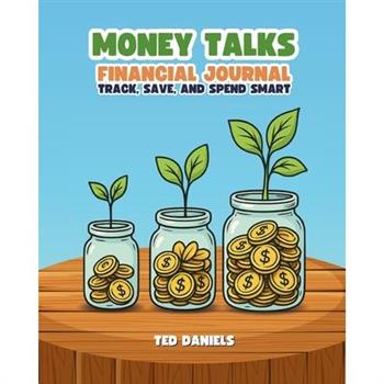 Money Talks Financial Journal