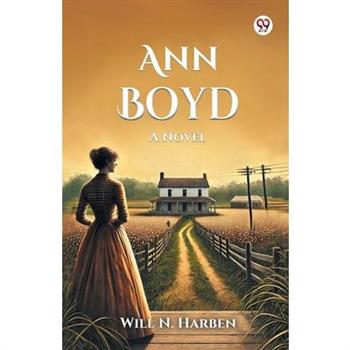 Ann Boyd A Novel