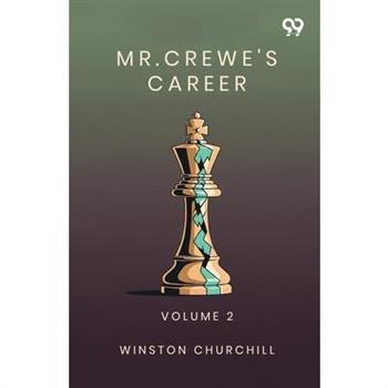 Mr. Crewe's Career