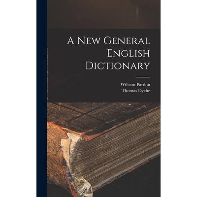 A New General English Dictionary