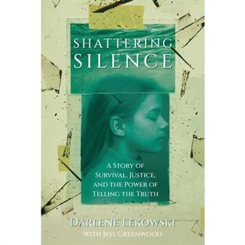 Shattering Silence